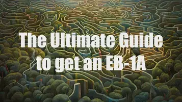Ultimate Guide to get an EB-1A
